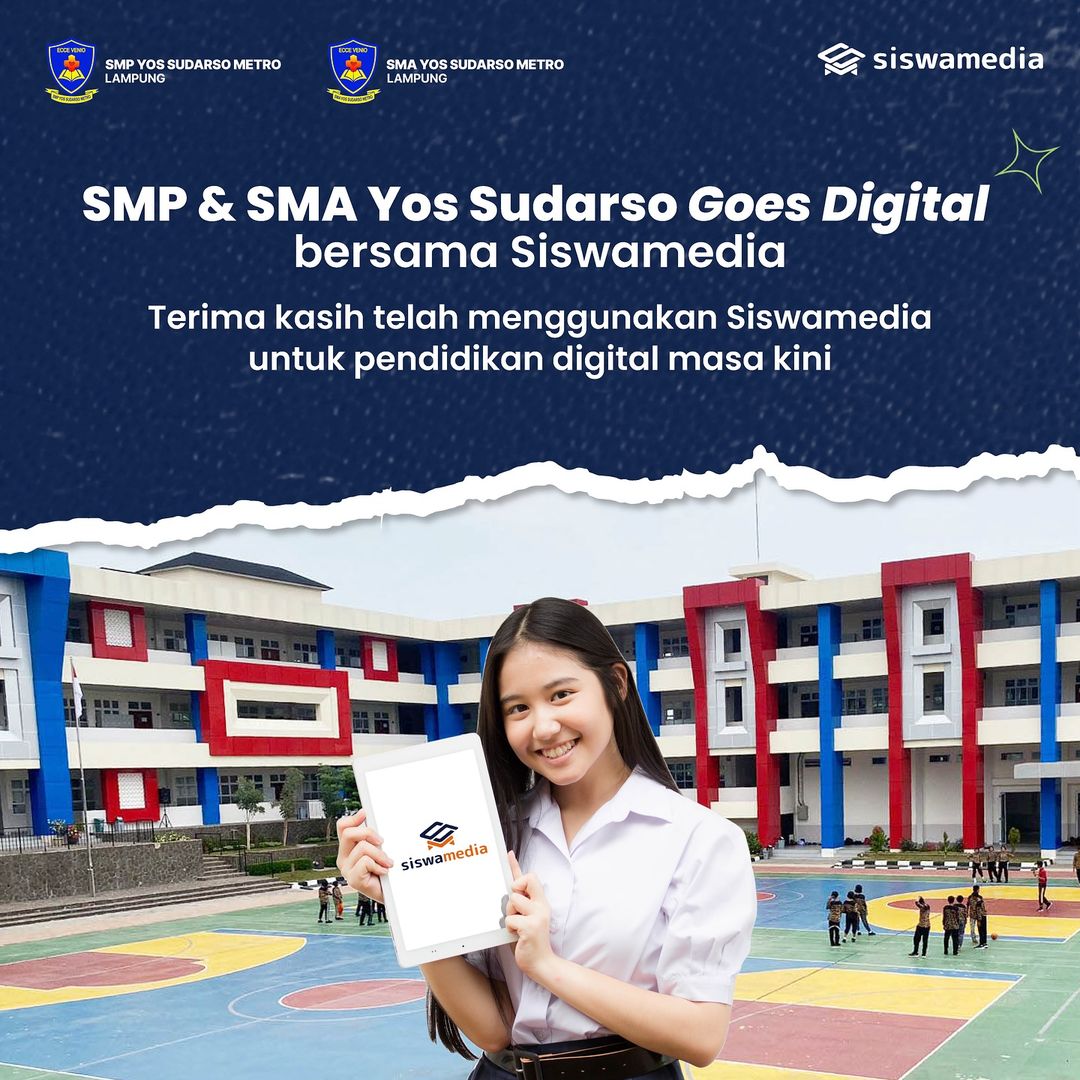 SMP & SMA Yos Sudarso goes Digital bersama Siswamedia