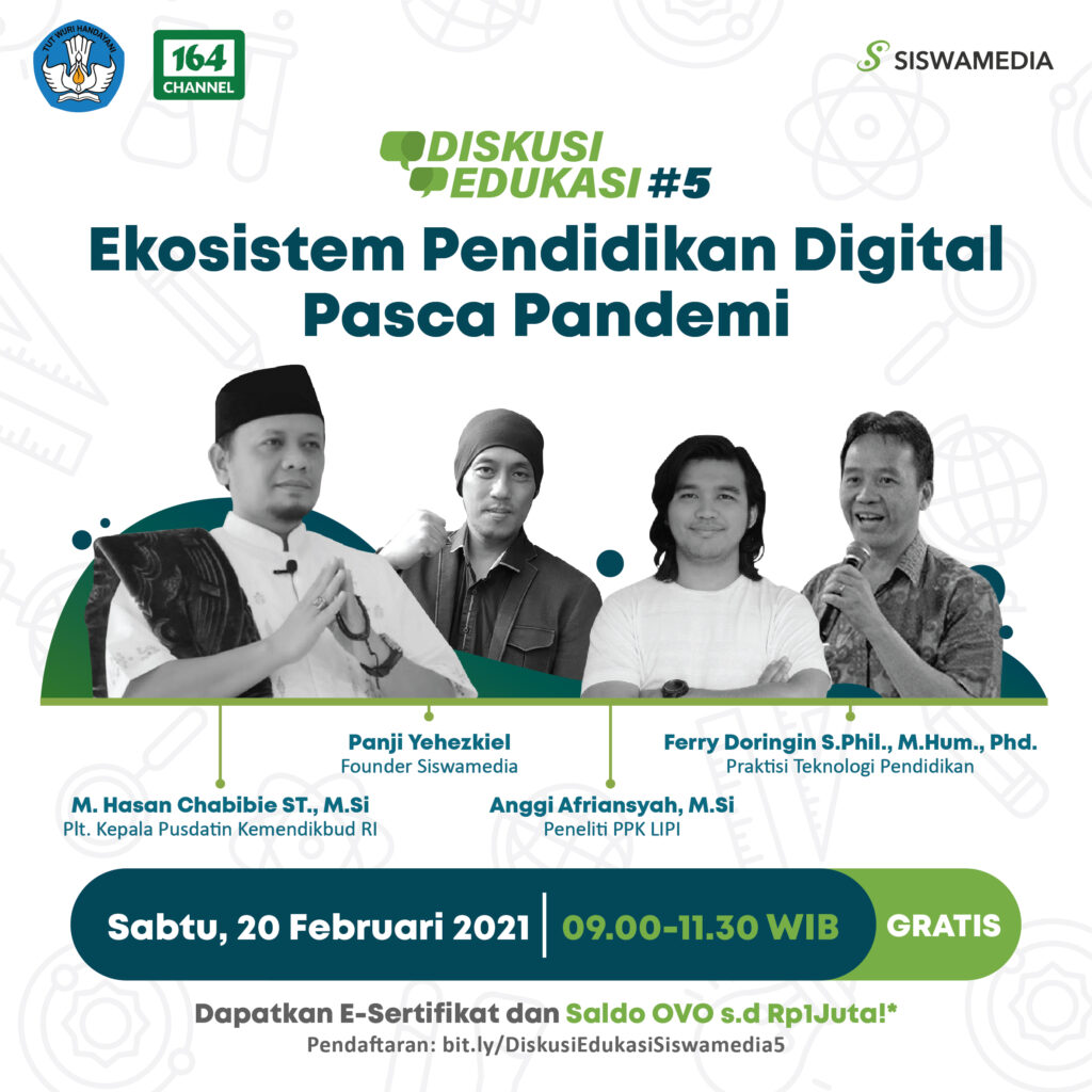 Webinar Diskusi Edukasi Siswamedia#5: Ekosistem Pendidikan Digital Pasca Pandemi